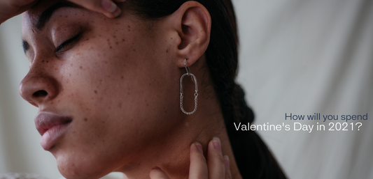 STYLE GUIDE | How will you spend Valentine's Day in 2021?